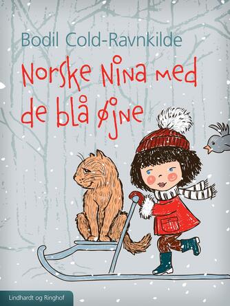 Bodil Cold-Ravnkilde: Norske Nina med de blå øjne