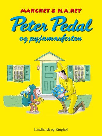 Anna Grossnickle Hines, Monica Perez: Peter Pedal og pyjamasfesten