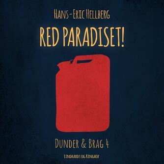 Hans-Eric Hellberg: Red paradiset!