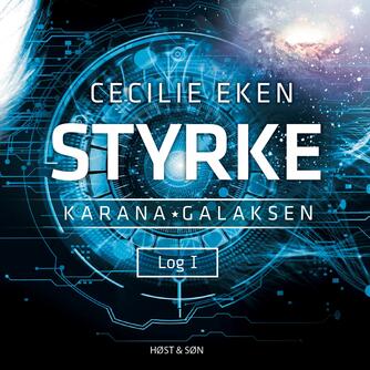 Cecilie Eken: Styrke