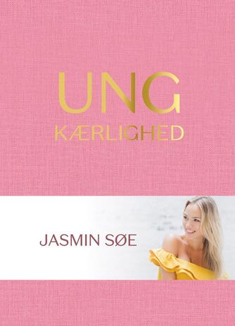 Jasmin Søe: Ung kærlighed