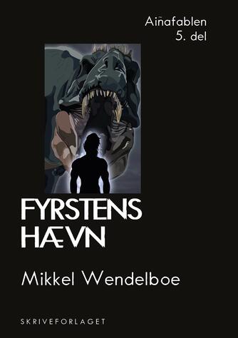 Mikkel Wendelboe: Fyrstens hævn