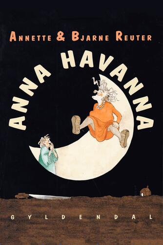 Annette Reuter: Anna Havanna