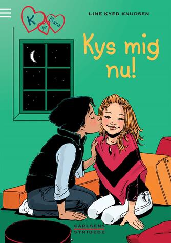 Line Kyed Knudsen: Kys mig nu!