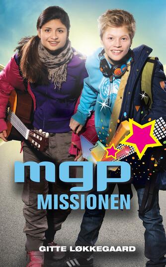 Gitte Løkkegaard: MGP missionen