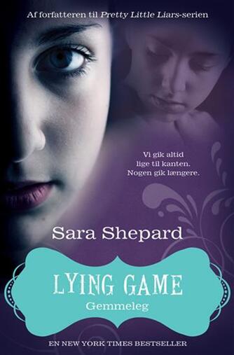 Sara Shepard: Lying game. 4, Gemmeleg