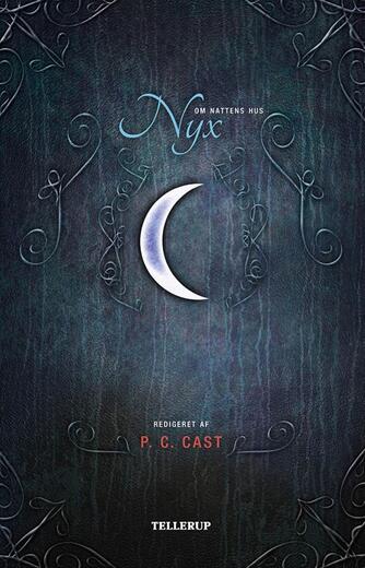 : Nyx : mytologi, folklore og religion i P.C. og Kristin Casts vampyrserie