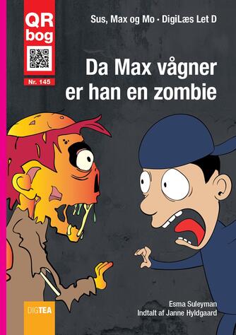 Esma Suleyman: Da Max vågner, er han en zombie : QR bog