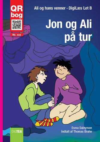 Esma Suleyman: Jon og Ali på tur : QR bog (QR bog)