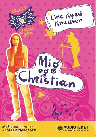 Line Kyed Knudsen: Mig og Christian