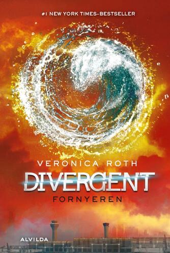 Veronica Roth: Divergent. 3, Fornyeren