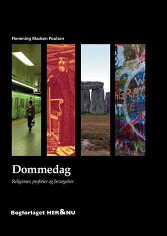 Flemming Madsen Poulsen: Dommedag : religioner, profetier og bevægelser