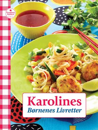 : Karolines børnenes livretter