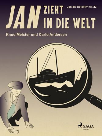 Knud Meister, Carlo Andersen (f. 1904): Jan zieht in die Welt