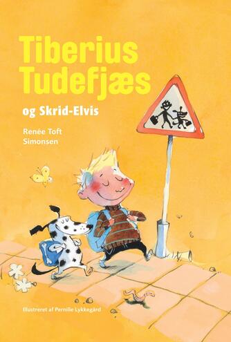Renée Toft Simonsen: Tiberius Tudefjæs og Skrid-Elvis