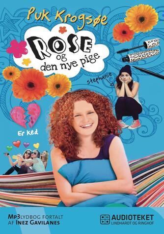 Puk Krogsøe: Rose og den nye pige