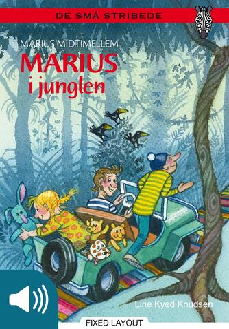 Line Kyed Knudsen: Marius i junglen