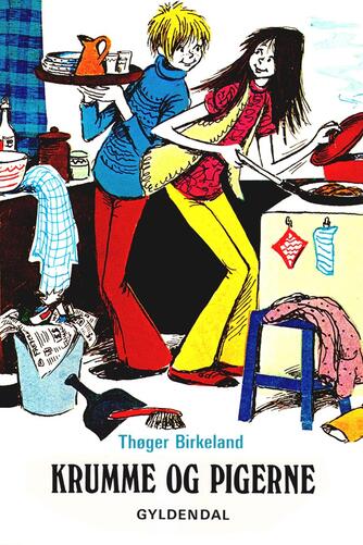 Thøger Birkeland: Krumme og pigerne