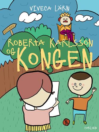 Viveca Lärn: Roberta Karlsson og kongen