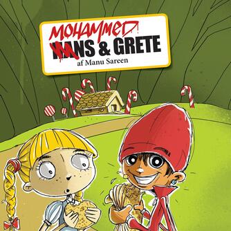 Manu Sareen: Hans & Grete