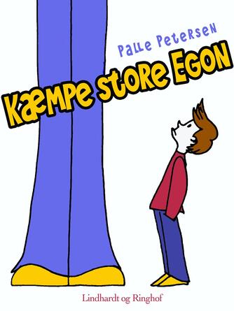 Palle Petersen (f. 1943): Kæmpe store Egon