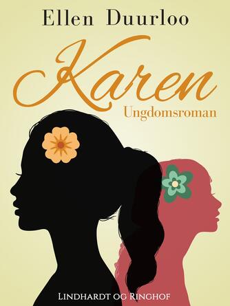 Ellen Duurloo: Karen : ungdomroman