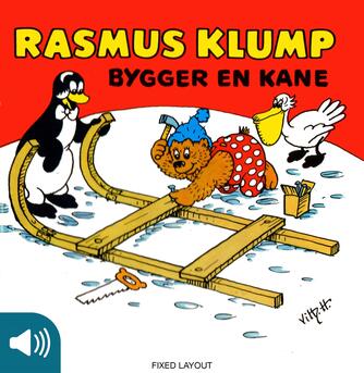 : Rasmus Klump bygger en kane