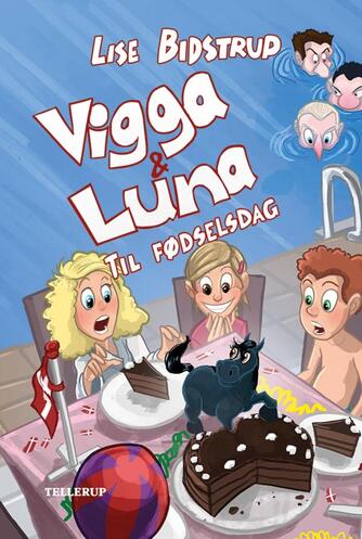 Lise Bidstrup: Vigga & Luna til fødselsdag