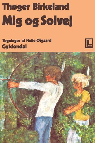 Thøger Birkeland: Mig og Solvej