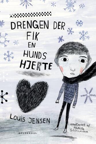 Louis Jensen (f. 1943): Drengen der fik en hunds hjerte