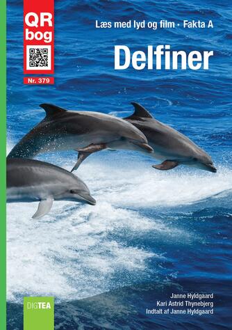 Janne Hyldgaard, Kari Astrid Thynebjerg: Delfiner