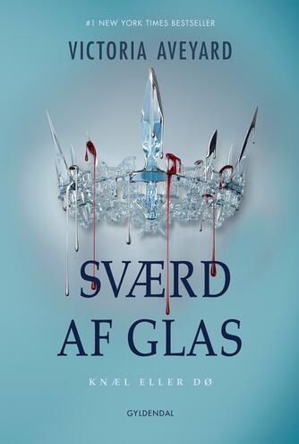 Victoria Aveyard: Sværd af glas