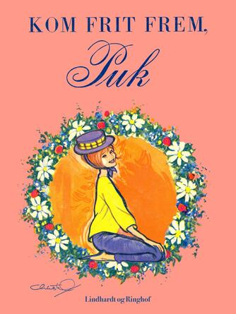 Lisbeth Werner: Kom frit frem, Puk