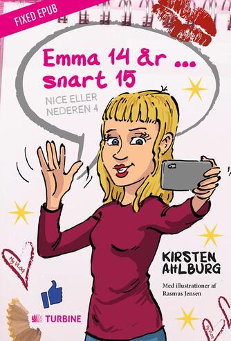 Kirsten Ahlburg: Emma 14 år - snart 15!