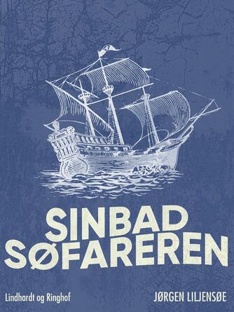 Jørgen Liljensøe: Sinbad Søfareren