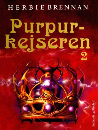 Herbie Brennan: Purpurkejseren. Bind 2