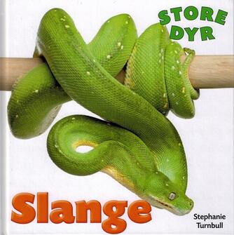 Stephanie Turnbull: Slange