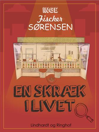 Inge Fischer Sørensen: En skræk i livet