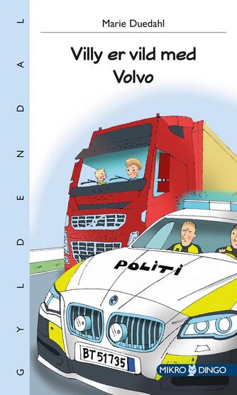 Marie Duedahl: Villy er vild med Volvo