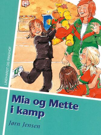 Jørn Jensen (f. 1946): Mia og Mette i kamp