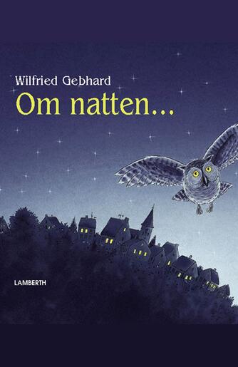 Wilfried Gebhard: Om natten