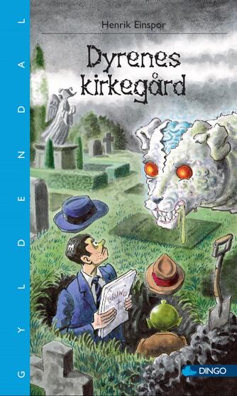 : Dyrenes kirkegård : Jack Stump nr. 11