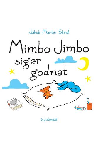: Mimbo Jimbo siger godnat