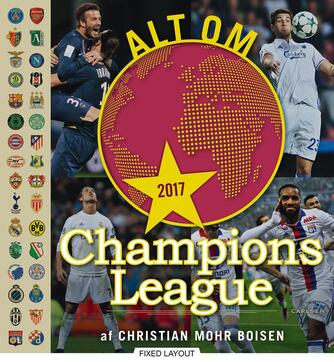 Christian Mohr Boisen: Alt om Champions League 2017