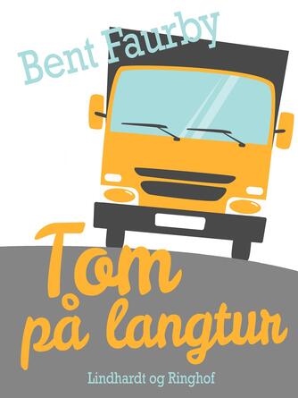 Bent Faurby: Tom på langtur