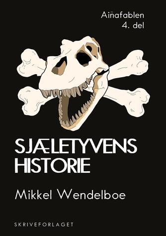 Mikkel Wendelboe: Sjæletyvens historie