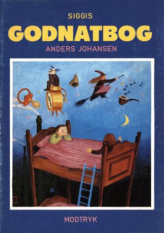 Anders Johansen (f. 1953): Siggis godnatbog