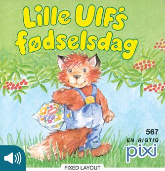 : Lille Ulfs fødselsdag