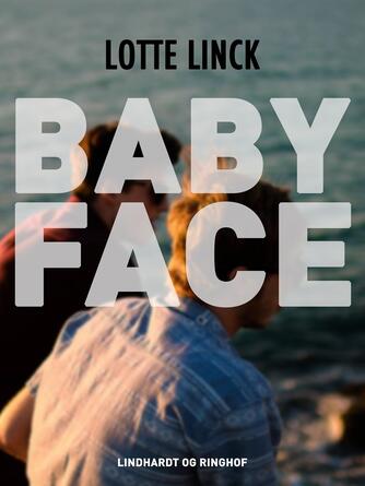 Lotte Linck: Baby-face