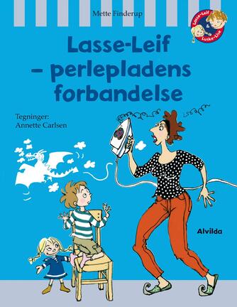 Mette Finderup, Annette Carlsen (f. 1955): Lasse-Leif - perlepladens forbandelse